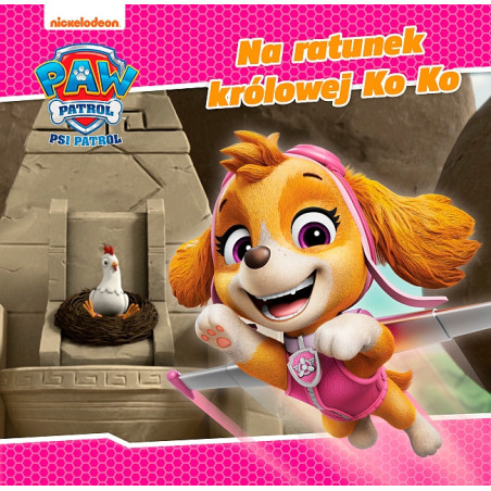 Psi Patrol 56 Na ratunek królowej Ko Ko Opowiadanie